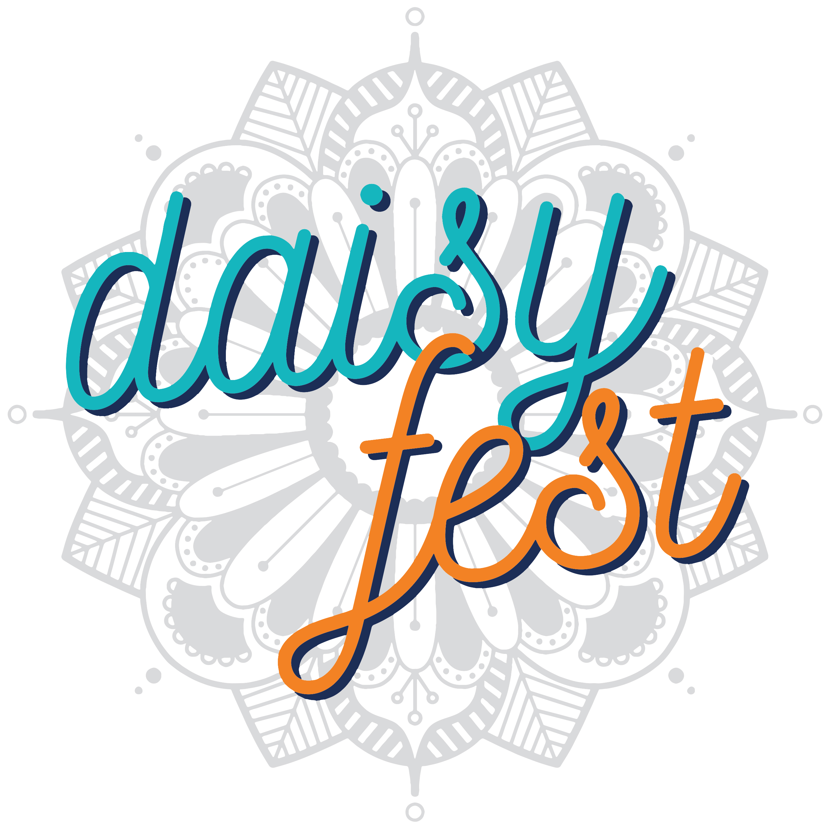 Daisy fest" written in playful teal and orange script over a light gray mandala flower pattern on a white background.
