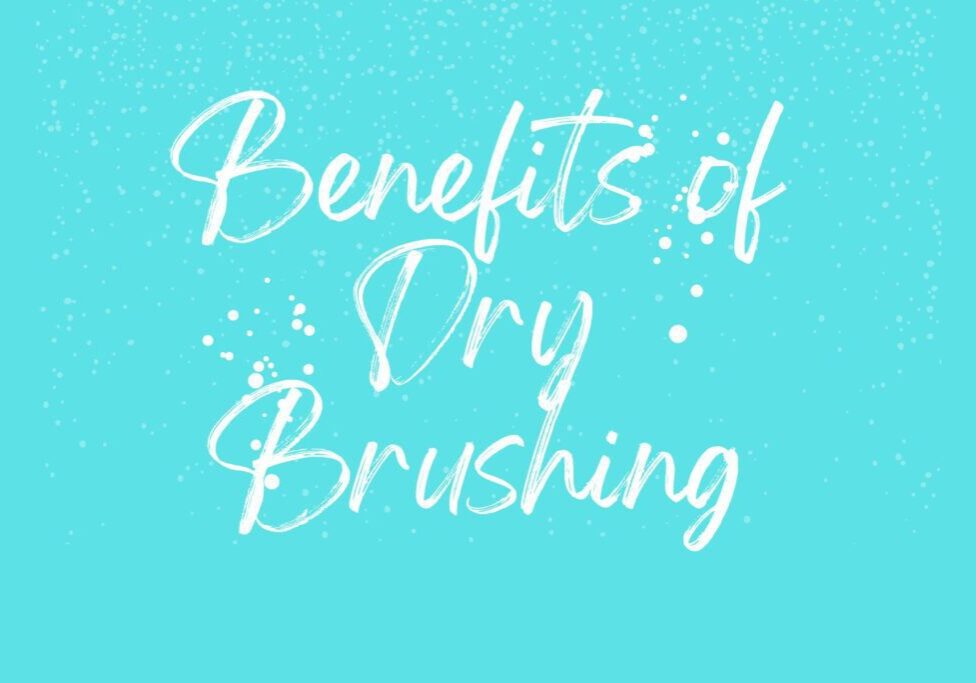 White cursive text on a bright blue background with white dots reads, "Benefits of Dry Brushing," highlighting the art of dry brushing for healthier skin.